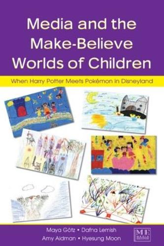 Бумажная книга «Media and the Make-Believe Worlds of Children: When Harry Potter Meets Pokemon in Disneyland», авторов Эми Эйдман, Дафна Лемиш, Хёсун Мун, Майя Гетц - фото №1