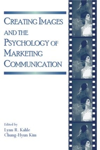 Бумажная книга «Creating Images and the Psychology of Marketing Communication» - фото №1