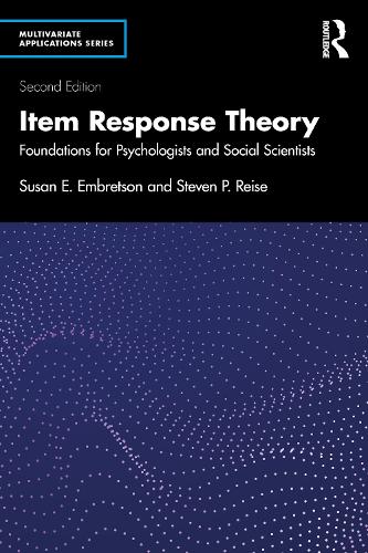Бумажная книга «Item Response Theory: Foundations for Psychologists and Social Scientists», авторов Стивен П. Райз, Сьюзен Э. Эмбретсон - фото №1