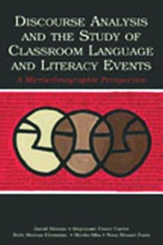 Паперова книга «Discourse Analysis and the Study of Classroom Language and Literacy Events: A Microethnographic Perspective», авторів Бет Мортон Крістіан, Девід Блум, Нора Шуарт-Фаріс, Шейла Отто, Стефані Пауер Картер - фото №1