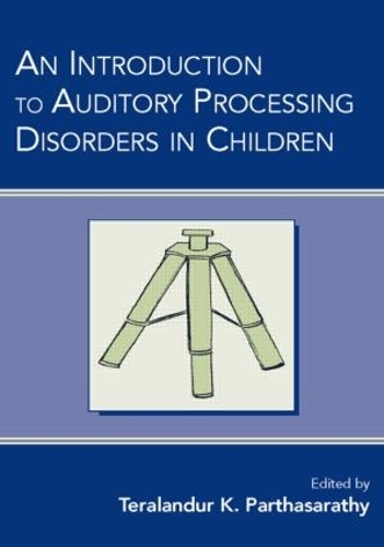 Бумажная книга «An Introduction to Auditory Processing Disorders in Children» - фото №1