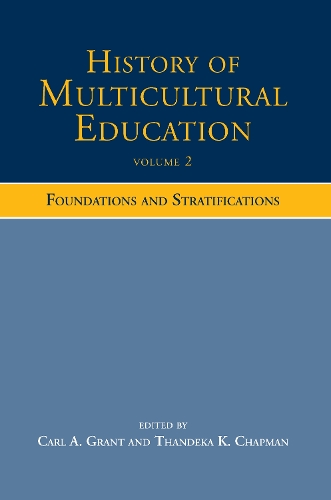 Бумажная книга «History of Multicultural Education Volume 2: Foundations and Stratifications» - фото №1
