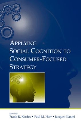 Паперова книга «Applying Social Cognition to Consumer-Focused Strategy» - фото №1