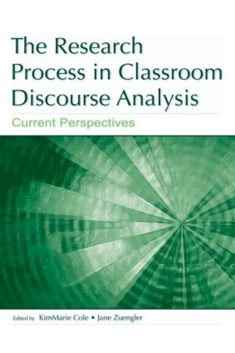 [object Object] «The Research Process in Classroom Discourse Analysis: Current Perspectives» - фото №1