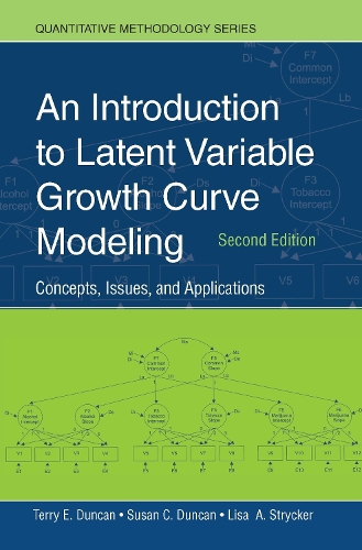 [object Object] «An Introduction to Latent Variable Growth Curve Modeling: Concepts, Issues, and Application, Second Edition», авторів Ліза А. Страйкер, Сюзан К. Дункан, Террі Е. Дункан - фото №1