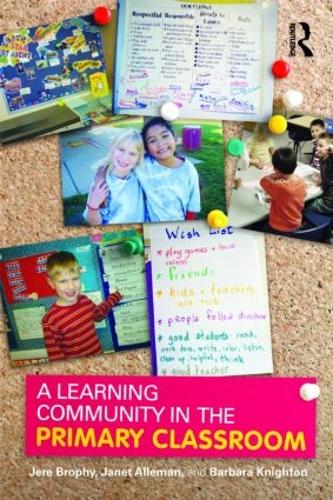 Паперова книга «A Learning Community in the Primary Classroom», авторів Барбара Найтон, Джанет Аллеман, Джере Брофі - фото №1
