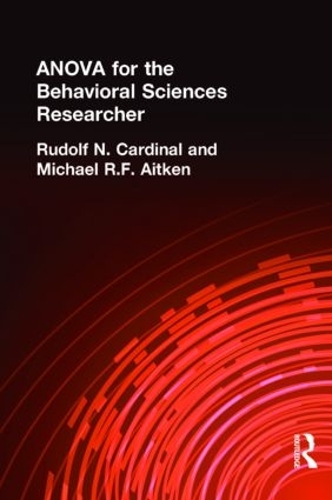 Бумажная книга «ANOVA for the Behavioral Sciences Researcher», авторов Майкл Р.Ф. Эйткен, Рудольф Н. Кардинал - фото №1