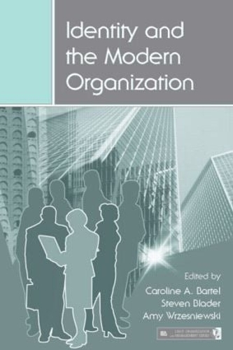 Бумажная книга «Identity and the Modern Organization» - фото №1