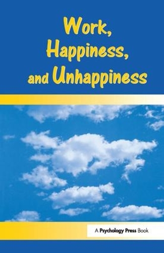 Бумажная книга «Work, Happiness, and Unhappiness», автор Питер Уорр - фото №1