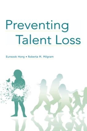 Паперова книга «Preventing Talent Loss», авторів Инсук Хонг, Роберта М. Мілграм - фото №1