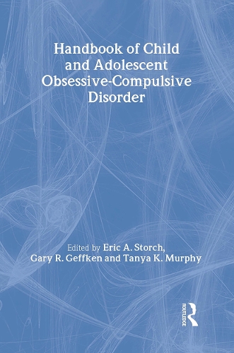 Паперова книга «Handbook of Child and Adolescent Obsessive-Compulsive Disorder» - фото №1