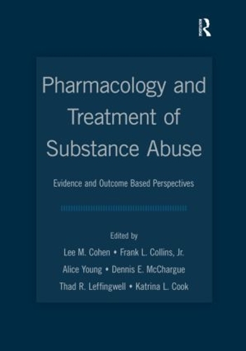 Паперова книга «Pharmacology and Treatment of Substance Abuse: Evidence and Outcome Based Perspectives» - фото №1