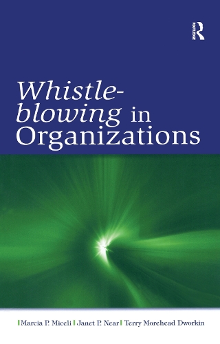 Бумажная книга «Whistle-Blowing in Organizations», авторов Джанет Поллекс Нир, Марсия П. Мицели, Терри М. Дворкин - фото №1