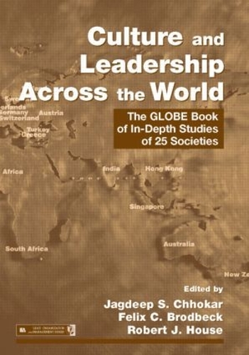 Бумажная книга «Culture and Leadership Across the World: The GLOBE Book of In-Depth Studies of 25 Societies» - фото №1