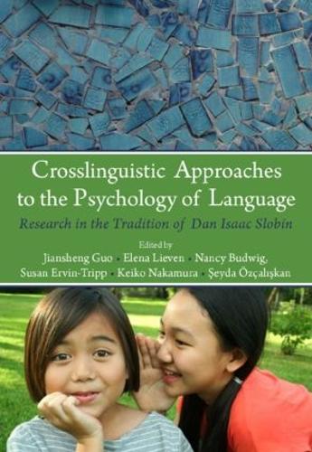 Бумажная книга «Crosslinguistic Approaches to the Psychology of Language: Research in the Tradition of Dan Isaac Slobin» - фото №1