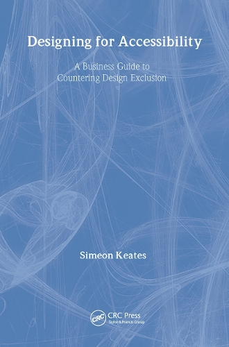 [object Object] «Designing for Accessibility: A Business Guide to Countering Design Exclusion», автор Симеон Китс - фото №1