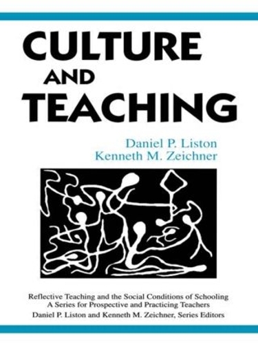 Бумажная книга «Culture and Teaching», авторов Дэниел П. Листон, Кеннет М. Цейхнер - фото №1