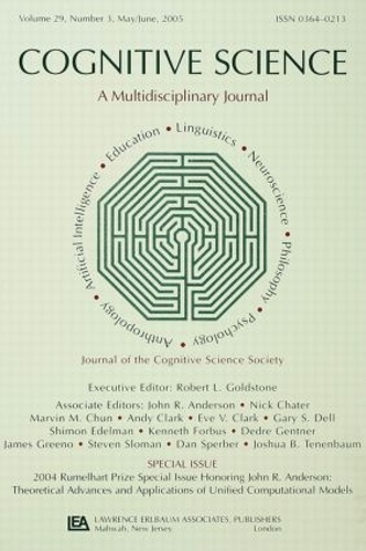 Бумажная книга «2004 Rumelhart Prize Special Issue Honoring John R. Anderson: Theoretical Advances and Applications of Unified Computational Models: A Special Issue of Cognitive Science» - фото №1
