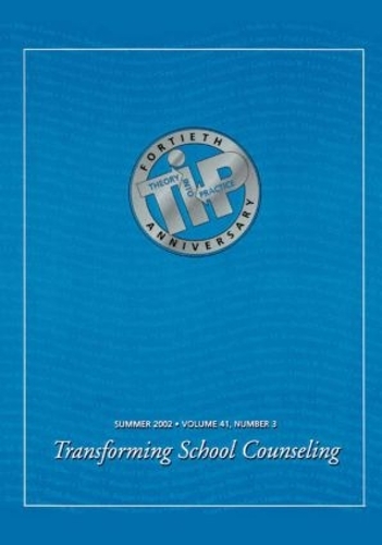 Бумажная книга «Transforming School Counseling: A Special Issue of Theory Into Practice» - фото №1
