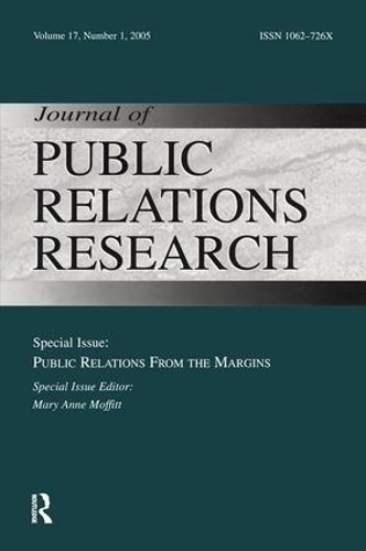 Бумажная книга «Public Relations From the Margins: A Special Issue of the Journal of Public Relations Research» - фото №1