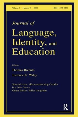 Паперова книга «(Re)constructing Gender in a New Voice: A Special Issue of the Journal of Language, Identity, and Education» - фото №1
