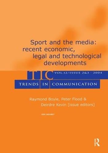 Бумажная книга «Sport and the Media: Recent Economic, Legal, and Technological Developments:a Special Double Issue of trends in Communication» - фото №1