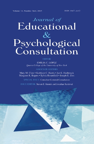 Бумажная книга «Consultee-centered Consultation: A Special Double Issue of the journal of Educational and Psychological Consultation» - фото №1