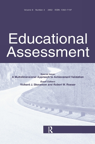 Бумажная книга «A Multidimensional Approach to Achievement Validation: A Special Issue of Educational Assessment» - фото №1