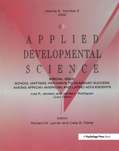 Бумажная книга «School Matters: Pathways To Academic Success Among African American and Latino Adolescents:a Special Issue of applied Developmental Science» - фото №1