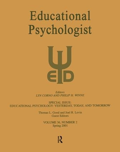 Паперова книга «Educational Psychology: Yesterday, Today, and Tomorrow: A Special Issue of Educational Psychologist» - фото №1