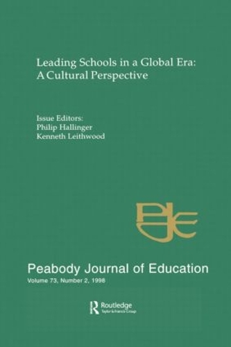 Бумажная книга «Leading Schools in a Global Era: A Cultural Perspective: A Special Issue of the Peabody Journal of Education» - фото №1