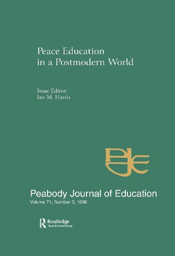Бумажная книга «Peace Education in a Postmodern World: A Special Issue of the Peabody Journal of Education» - фото №1