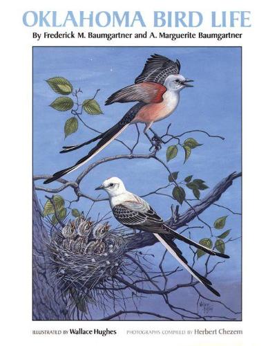 Паперова книга «Oklahoma Bird Life», авторів A. Маргарита Баумгартнер, Фредерік М. Баумгартнер - фото №1