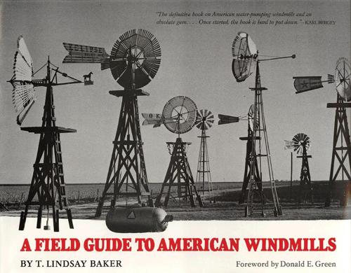 Бумажная книга «A Field Guide to American Windmills», автор T. Линдсей Бейкер - фото №1