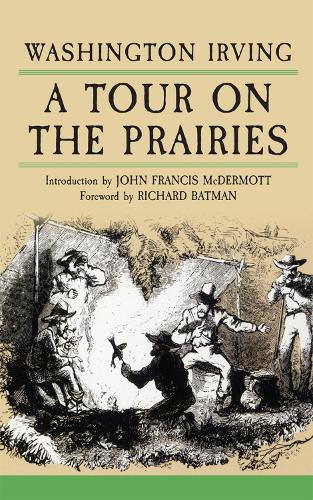Бумажная книга «A Tour on the Prairies», автор Вашингтон Ирвинг - фото №1