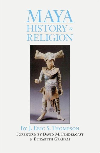 Паперова книга «Maya History and Religion», автор Дж. Ерік С. Томпсон - фото №1