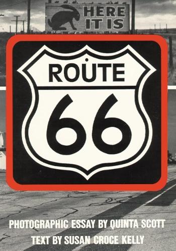 Паперова книга «Route 66: The Highway and Its People», автор Сьюзен Кроче Келлі - фото №1