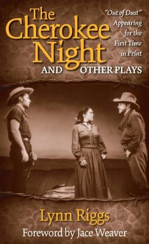 Паперова книга «The Cherokee Night and Other Plays», автор Лінн Ріггс - фото №1