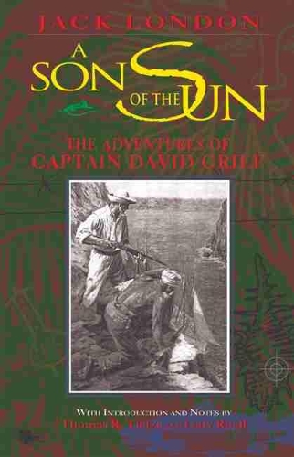 Паперова книга «A Son of the Sun: The Adventures of Captain David Grief», автор Джек Лондон - фото №1