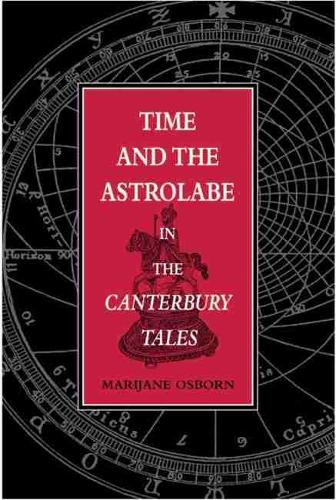 Бумажная книга «Time and the Astrolabe in the Canterbury Tales», автор Мариян Осборн - фото №1