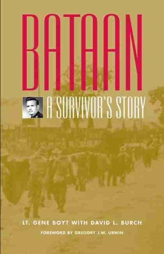 Бумажная книга «Bataan: A Survivor’s Story», автор Джин Бойт - фото №1