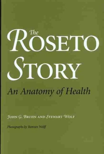 Бумажная книга «The Roseto Story: An Anatomy of Health», авторов Джон Г. Брун, Стюарт Вулф - фото №1