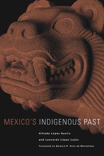 Бумажная книга «Mexico's Indigenous Past», авторов Альфредо Лопес Остин, Леонардо Лопес Луян - фото №1