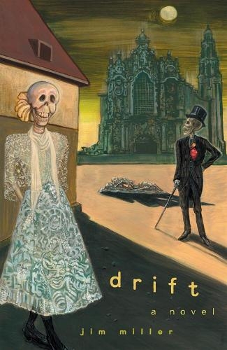 Паперова книга «Drift: A Novel», автор Джим Міллер - фото №1