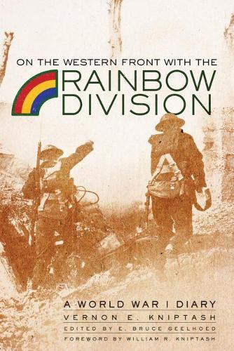 Бумажная книга «On the Western Front with the Rainbow Division: A World War I Diary», автор Вернон Э. Книпташ - фото №1