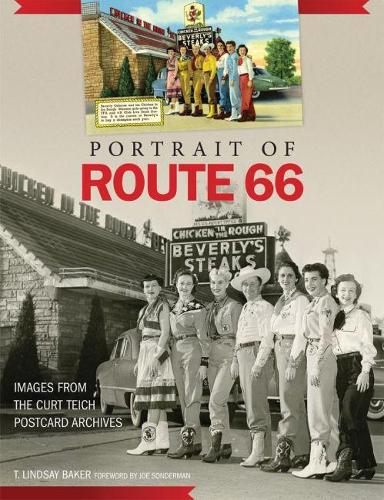 Бумажная книга «Portrait of Route 66: Images from the Curt Teich Postcard Archives», автор T. Линдсей Бейкер - фото №1