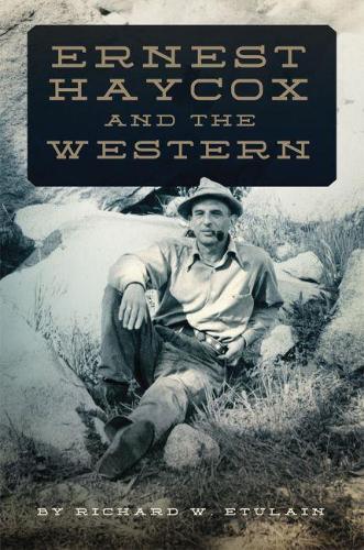 Бумажная книга «Ernest Haycox and the Western», автор Ричард В. Этулен - фото №1