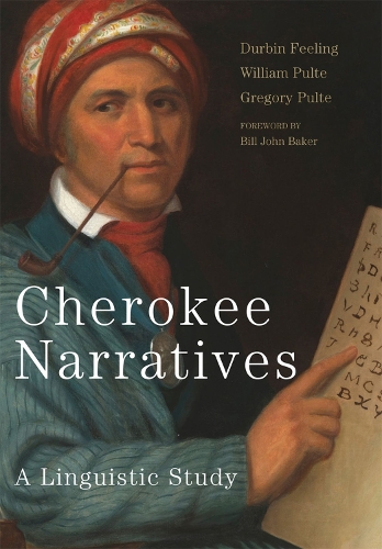 Бумажная книга «Cherokee Narratives: A Linguistic Study», авторов Дурбин Филинг, Грегори Пулте, Уильям Пулте - фото №1