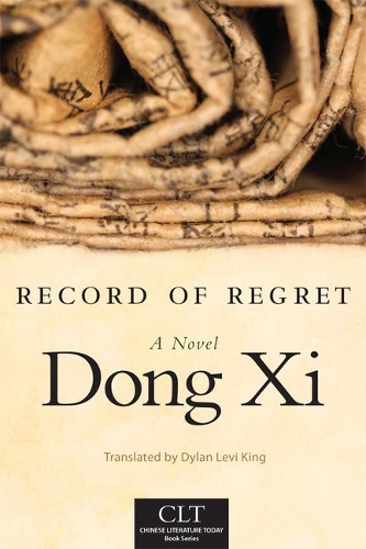 Паперова книга «Record of Regret: A Novel», автор Дун Сі - фото №1