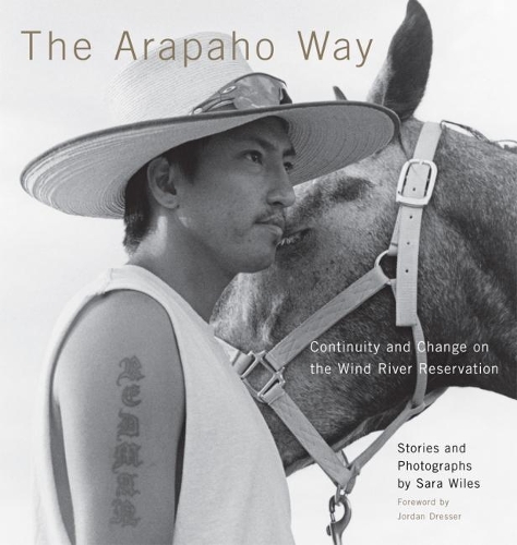 Бумажная книга «The Arapaho Way: Continuity and Change on the Wind River Reservation», автор Сара Уайлс - фото №1